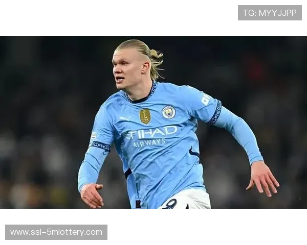 曼城客战热刺前瞻：哈兰德进球荒迎转机，热刺主场难阻蓝月亮